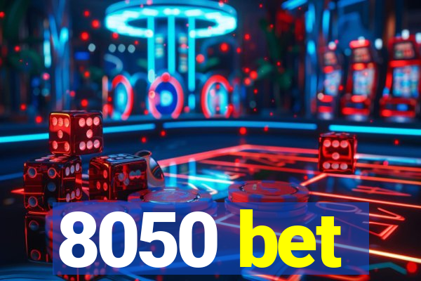 8050 bet